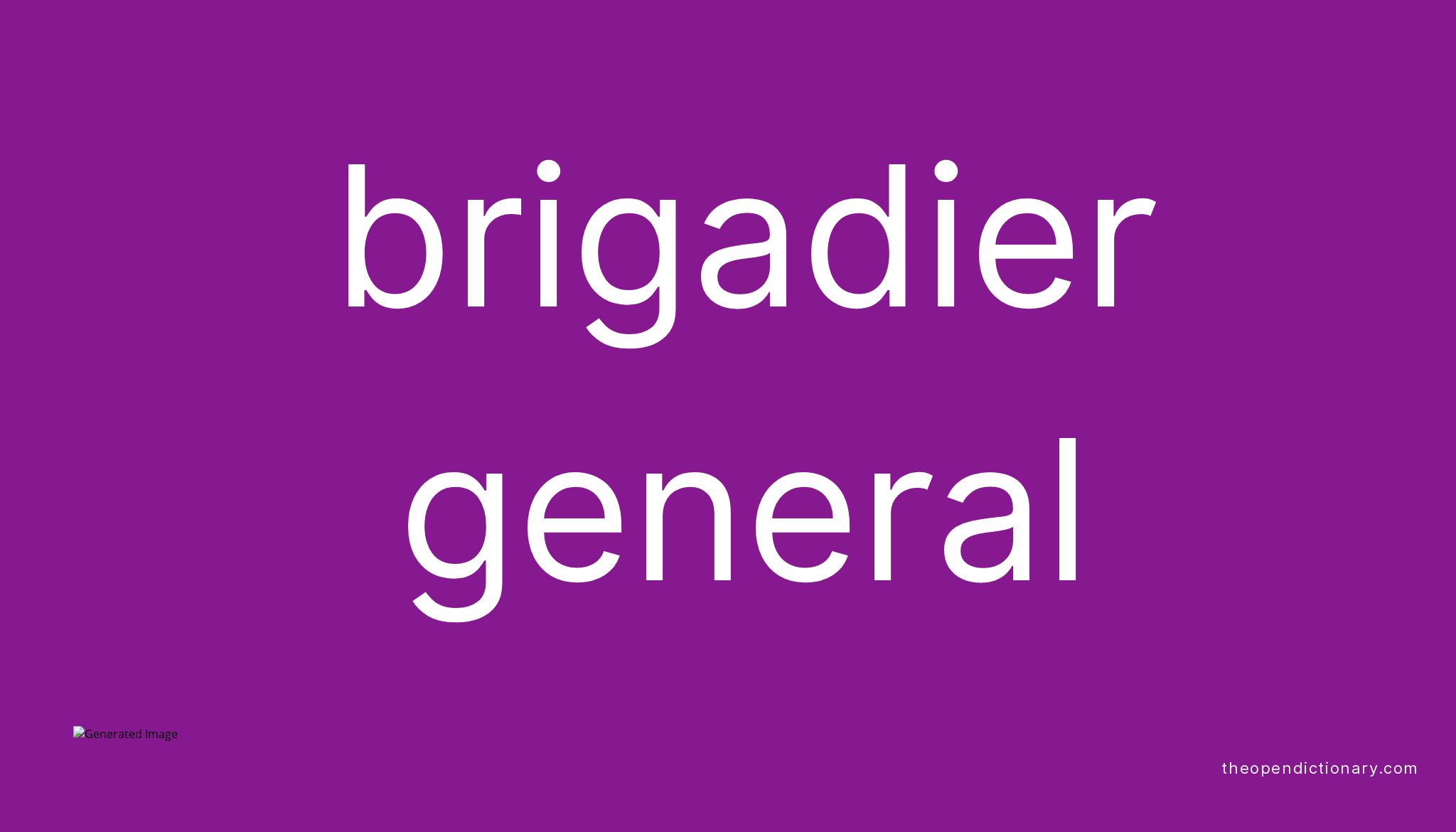 brigadier-general-meaning-of-brigadier-general-definition-of